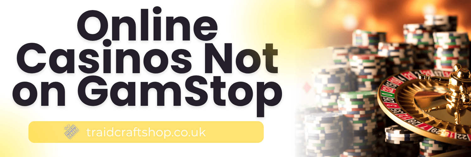Discover Casinos That Don’t Use GamStop - Unrestricted Gaming Awaits Discover Casinos That Don’t Use GamStop - Unrestricted Gaming Awaits