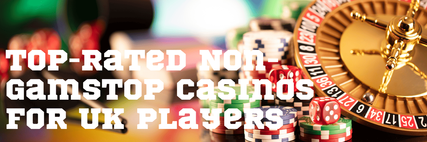 Exploring Non GamStop UK Casinos Freedom and Flexibility